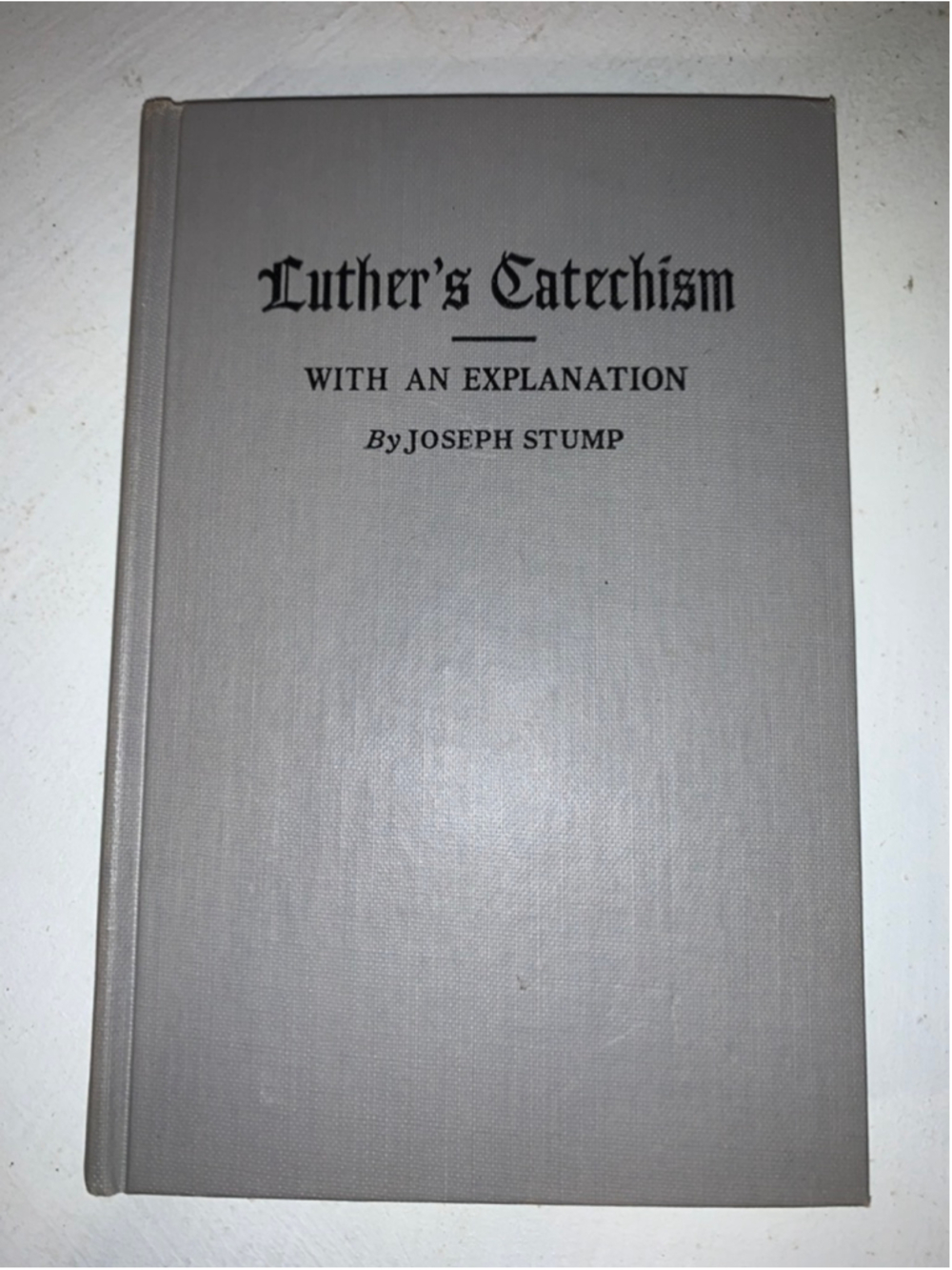 Unbranded Gray Luther's Catechism book